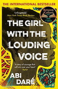 The Girl with the Louding Voice by Abi Dare