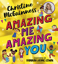 Amazing Me Amazing You by Christine McGuiness