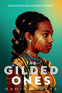 The Gilded Ones by Namina Forna