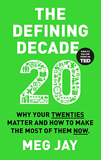 The Defining Decade by Meg Jay