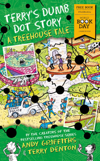 terry's Dumb Dot Story: A Treehouse Tale by Andy Griffiths and Terry Denton