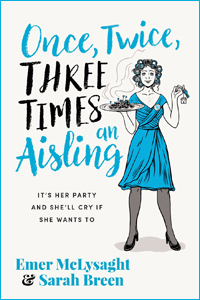 Once, Twice, Three Times an Aisling by Emer McLysaght & Sarah Breen