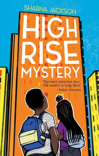 High Rise Mystery by Sharna Jackson