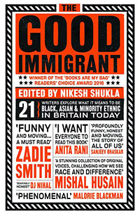 The Good Immigrant edited by Nikesh Shukla