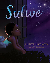 Sulwe by Lupita Nyong'o & Vashti Harrison (picture book, 3+)