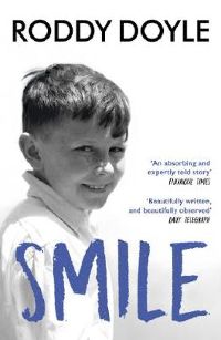 Smile by Roddy Doyle 