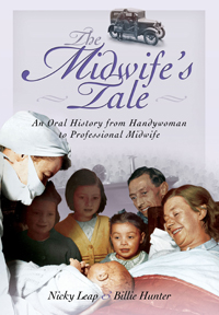 The Midwife's Tale by Nicky Leap & Billie Hunter