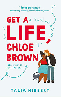 Get a Life, Chloe Brown by Talia Hibbert