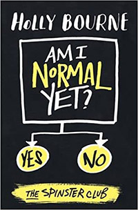 Am I Normal Yet? by Holly Bourne