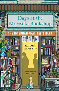Days at the Morisaki Bookshop by Satoshi Yagisawa and edited by Eric Ozawa