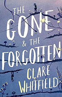 The Gone and the Forgotten by Clare Whitfield