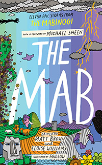 The Mab written by Eloise Williams and Matt Brown, and illustrated by Max Lowe