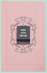 Burn after Writing by Sharon Jones