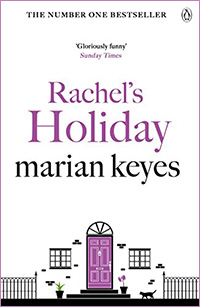 Rachel's Holiday by Marian Keyes