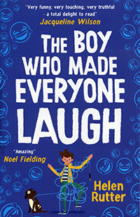 The Boy who Made Everyone Laugh by Helen Rutter