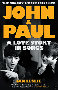 John & Paul by Ian Leslie