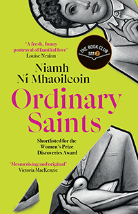 Ordinary Saints by Niamh NÍ Mhaoileoin