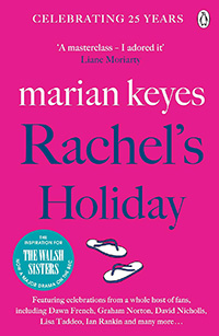 Rachel's Holiday by Marian Keyes