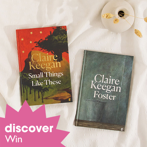 Claire Keegan's Small Things Like These and Foster