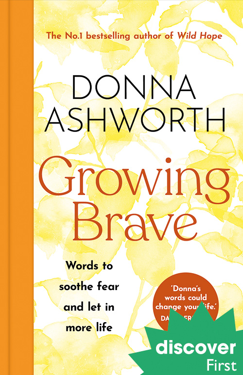 Discover First: Get one of 100 copies of Growing Brave before it hits bookshops