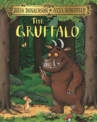 The Gruffalo by Julia Donaldson, illustrated by Axel Scheffler