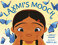 Laxmi’s Mooch by Shelly Anand, illustrated by Nabi H. Ali
