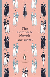 The Complete Novels of Jane Austen by Jane Austen