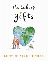 The Book of Gifts by Lucy Claire Dunbar