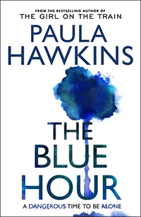 The Blue Hour by Paula Hawkins 