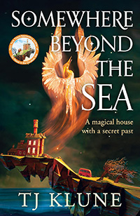 Somewhere Beyond the Sea by T.J. Klune 