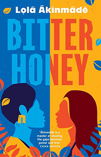 Bitter Honey by Lola Akinmade Akerstrom