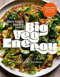 Big Veg Energy: Plant-based just got better by Christina Soteriou