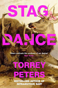 Stag Dance by Torrey Peters