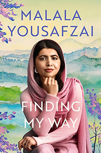 Finding My Way by Malala Yousafzai