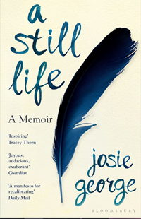A Still Life: A Memoir by Josie George
