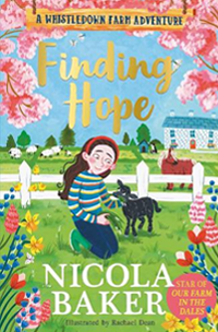 Finding Hope: Stories for Easter - A Whistledown Farm Adventure by Nicola Baker