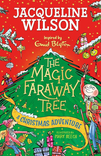 The Magic Faraway Tree: A Christmas Adventure 