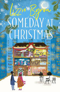 Someday at Christmas by Lizzie Byron