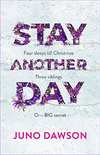 Stay Another Day by Juno Dawson