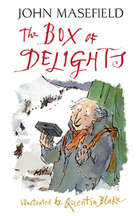 The Box of Delights written by John Masefield and illustrated by Quentin Blake