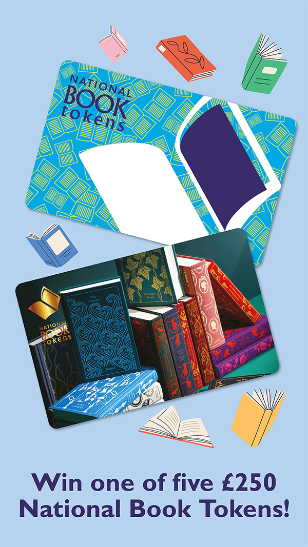 Help them write their next chapter – win one of five £250/€250 National Book Tokens!
